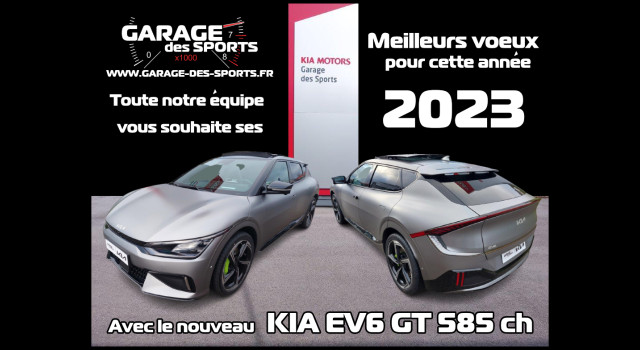 Meilleurs voeux 2023 avec KIA EV6 GT et Garage des Sports